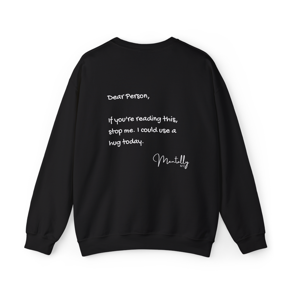 I Could Use a Hug Crewneck