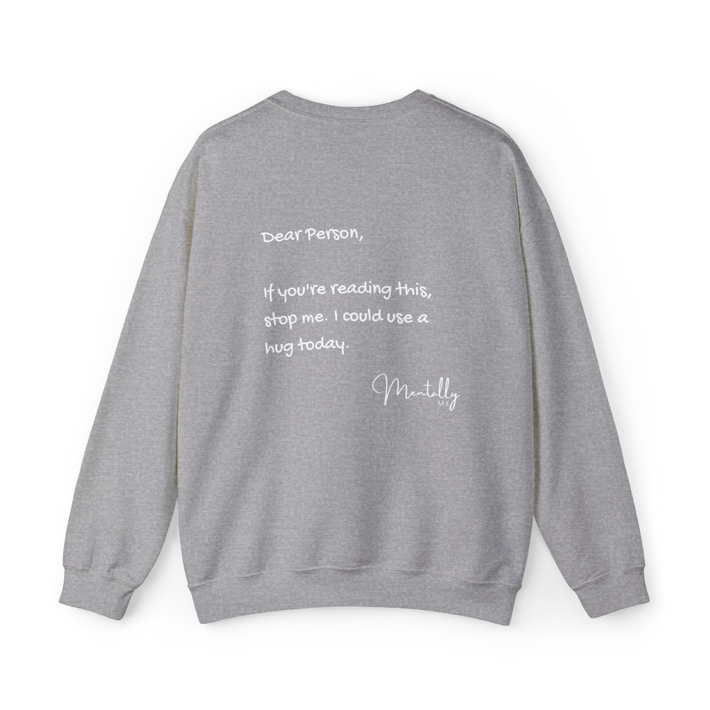 I Could Use a Hug Crewneck