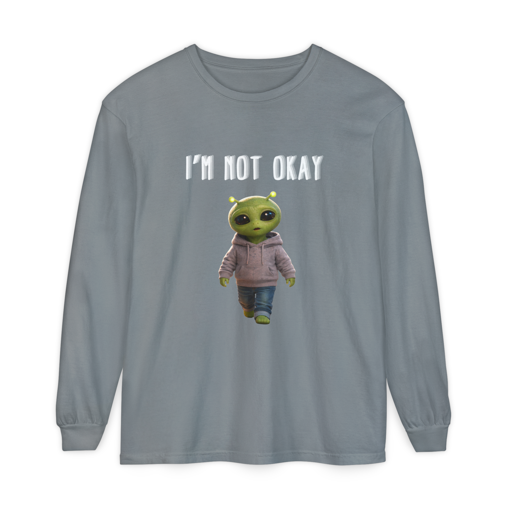 I'm Not Okay Long Sleeve