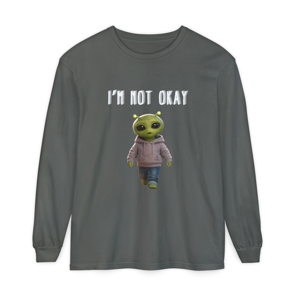 I'm Not Okay Long Sleeve