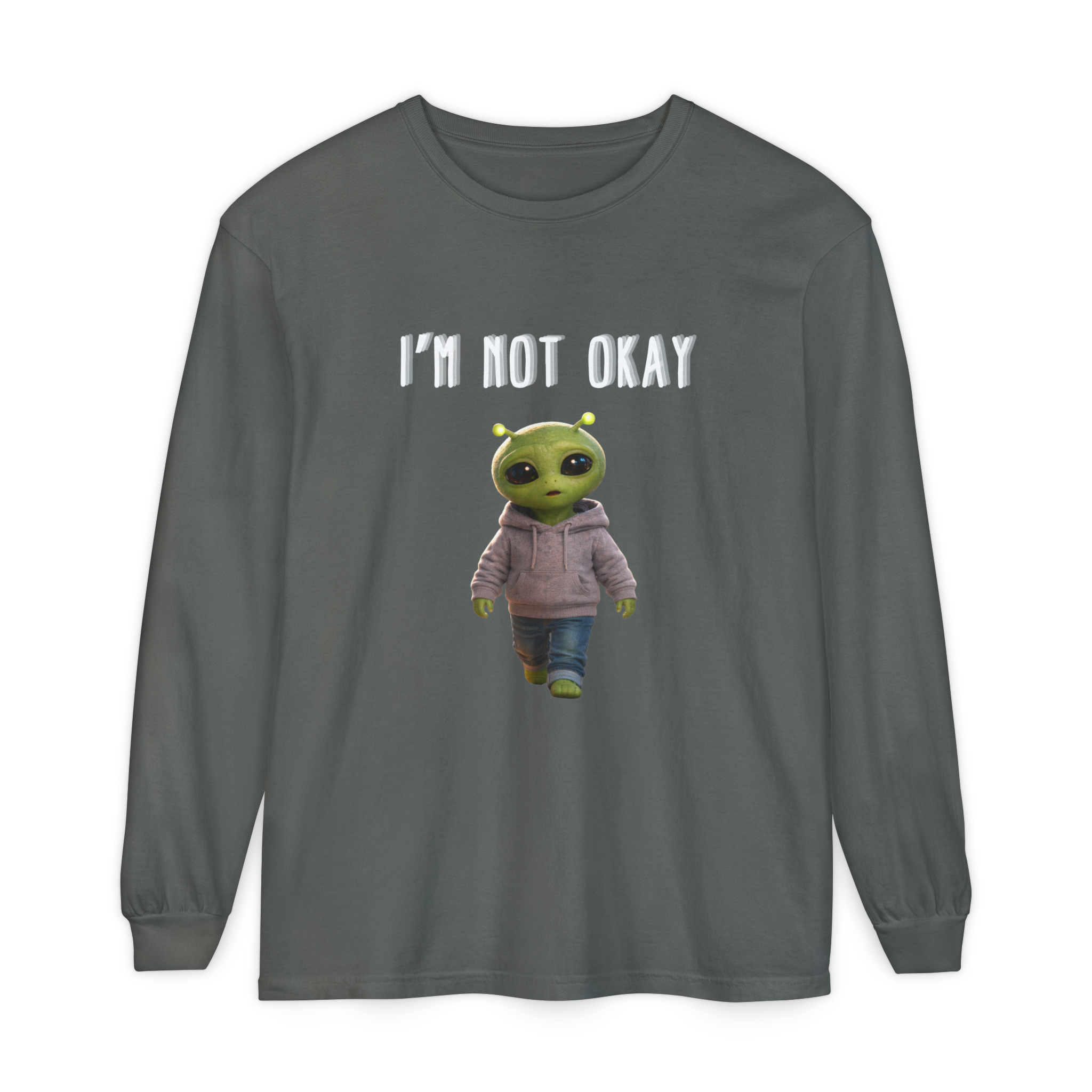 I'm Not Okay Long Sleeve